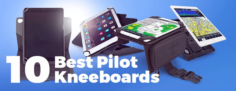 10 Best Pilot Kneeboards for Cockpit Essential Supplies