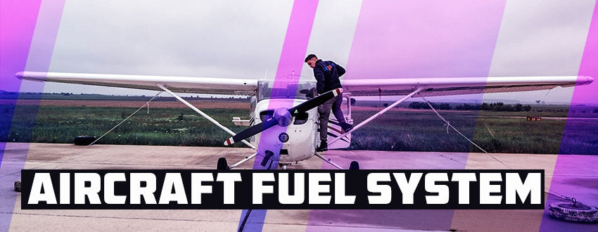 Aircraft Fuel System Design: The Breakdown