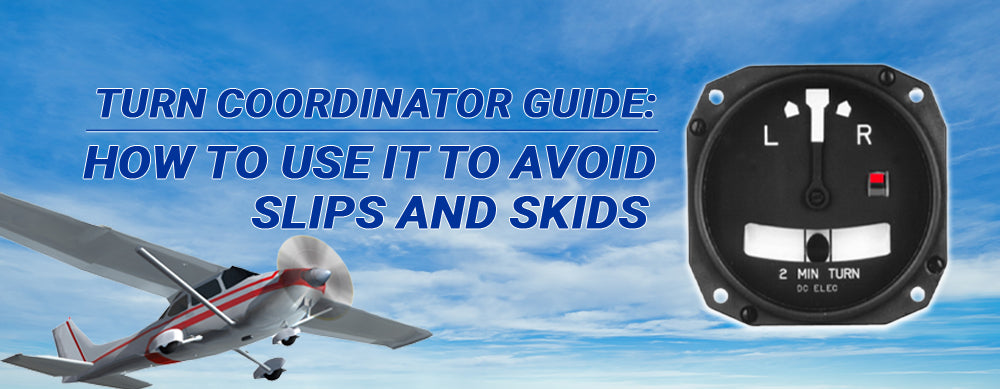 Turn Coordinator Guide: What It Is and How to Use it to Avoid Slips an