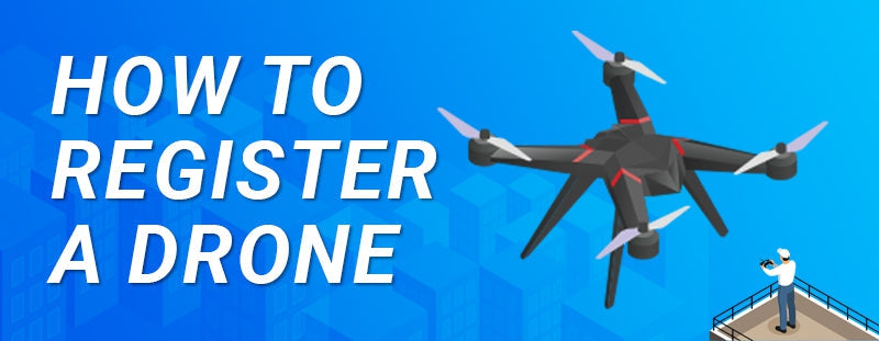 FAA Drone Rules: How to Register a Drone and Legally Fly in the US