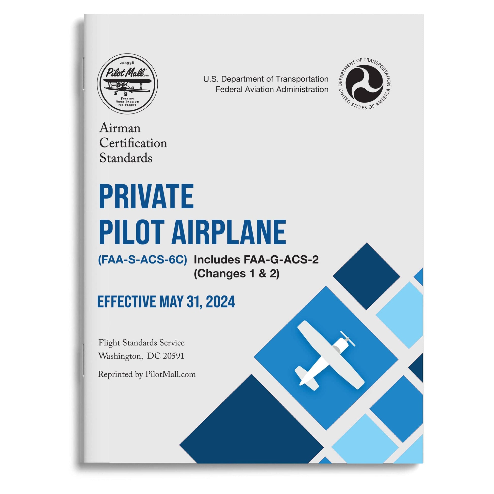 PilotMall.com Private Pilot FAA-S-ACS-6C Private Pilot Airplane ACS Guide (Includes FAA-G-ACS-2 Companion)