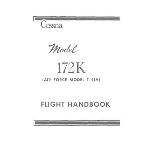 Essco Aircraft Aircraft Manual Cessna 172K Air Force Model T-41A Flight Handbook