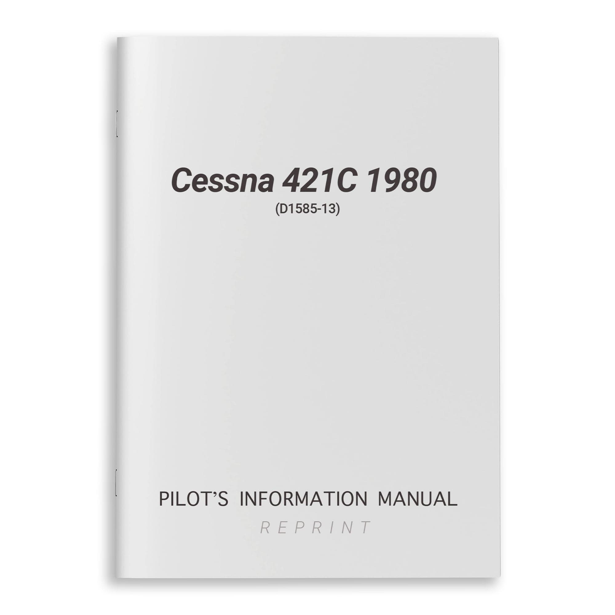 Cessna 421C Pilot Manual Reproduction Official OEM Data