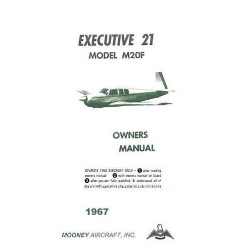 Essco Aircraft Aircraft Manual Mooney M20F Executive 21 1967 Owner's Manual (part# MOM20F-67-O-C)