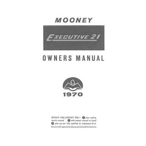 Essco Aircraft Aircraft Manual Mooney M20F Executive 21 1970 Owner's Manual (part# 70-20F-OM-B)