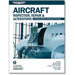 ASA Aircraft Inspection, Repair & Alterations AC-43.13-1B and 2B