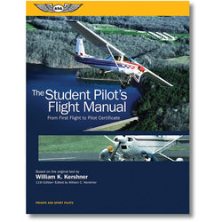 ASA The Student Pilot's Flight Manual