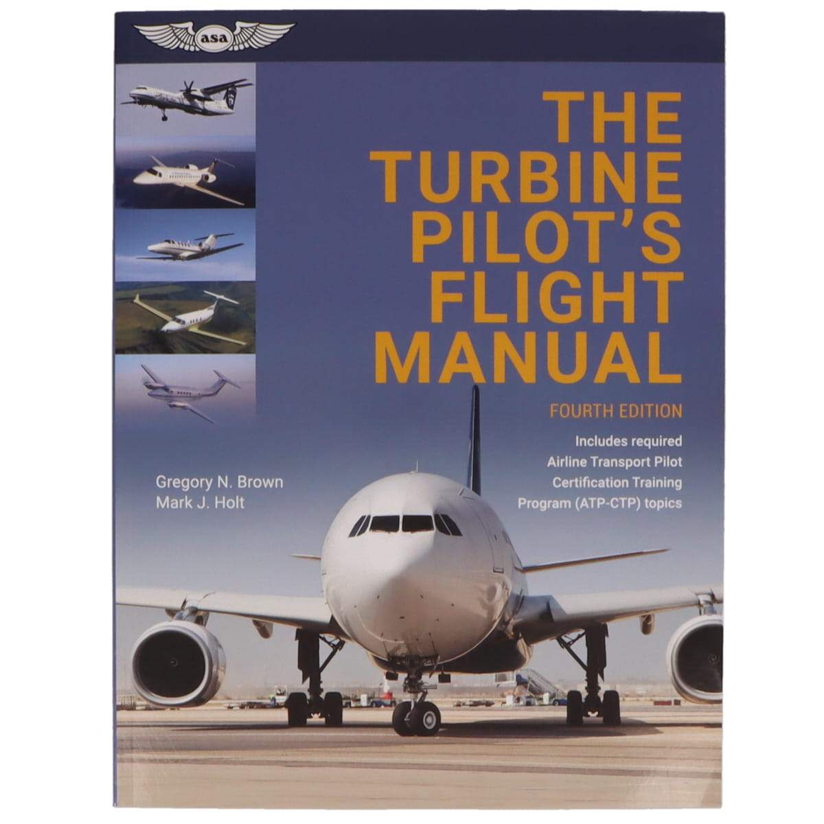 ASA Turbine Pilot's Flight Manual, 4th Edition - PilotMall.com