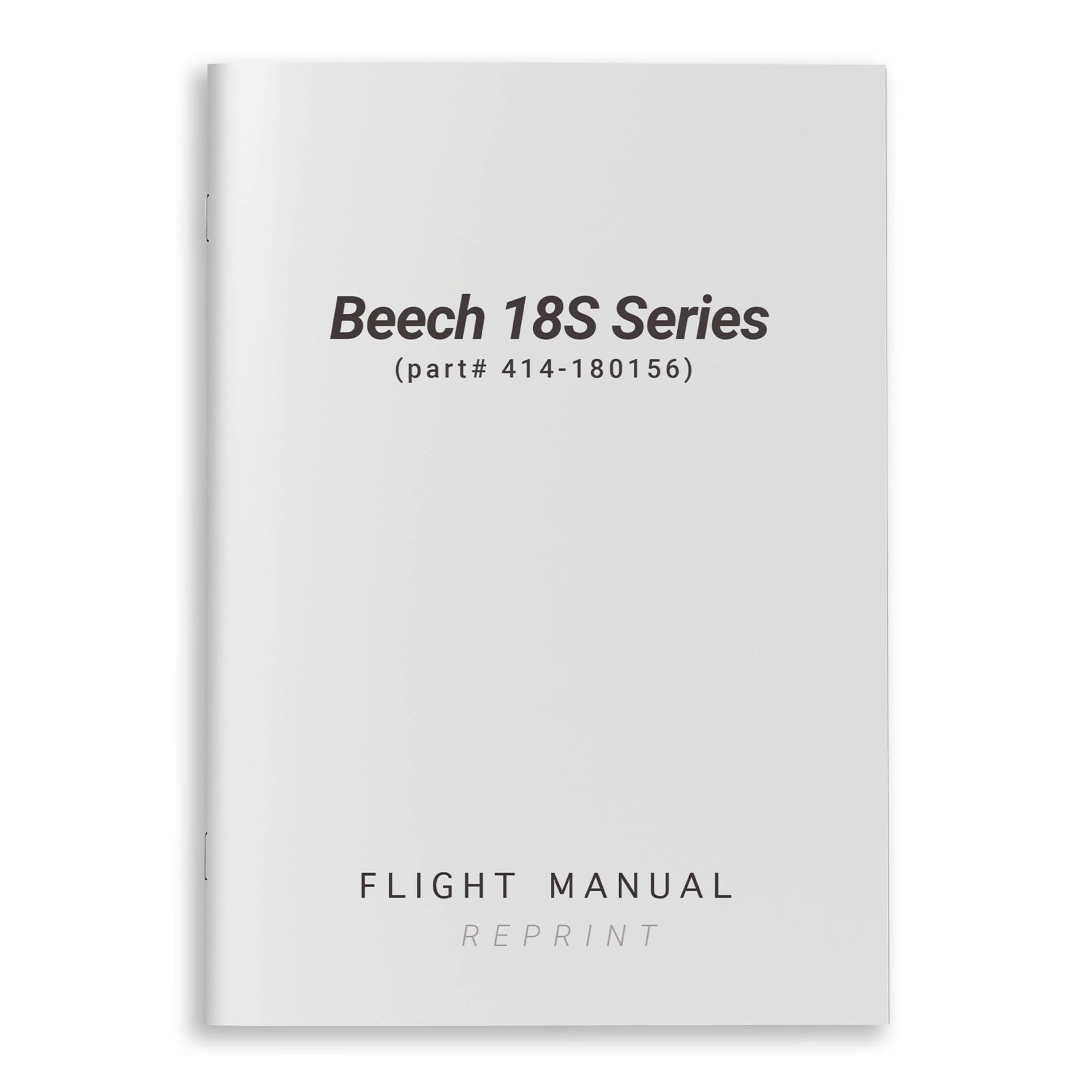Beech 18S Series Flight Manual (part# 414-180156)