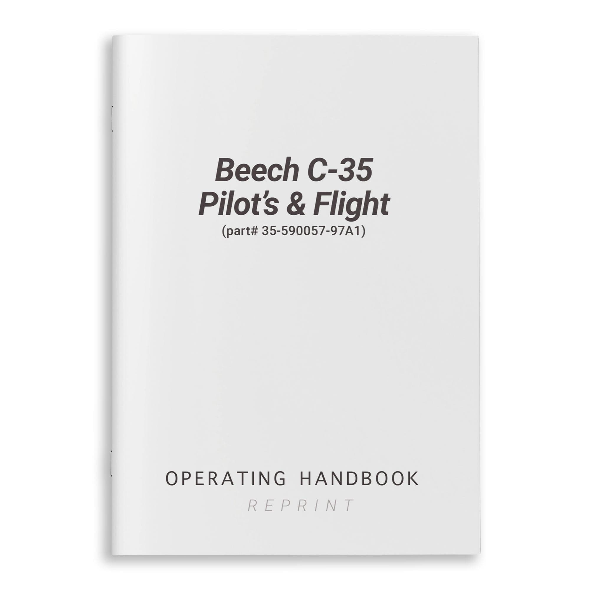 Beech C-35 Pilot's Operating Handbook & Flight (part# 35-590057-97A1)