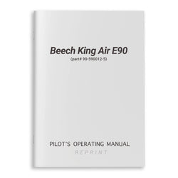 Beech King Air E90 Pilot's Operating Manual (part# 90-590012-5) - PilotMall.com