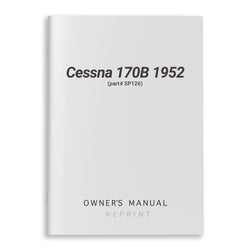 Cessna 170B 1952 Owner's Manual (part# SP126) - PilotMall.com