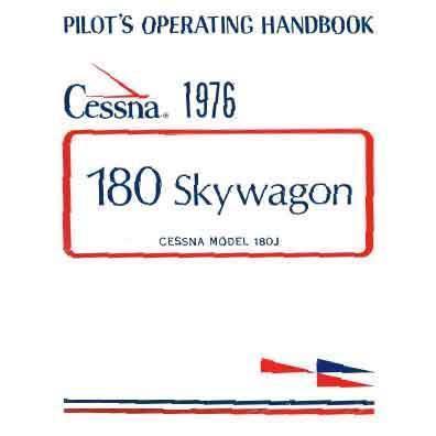 Cessna 180J Skywagon 1976 Pilot's Operating Handbook (D1061-13) - PilotMall.com