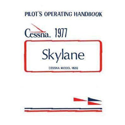 Cessna 182Q Skylane 1977 Pilot's Operating Handbook (D1087-13) - PilotMall.com