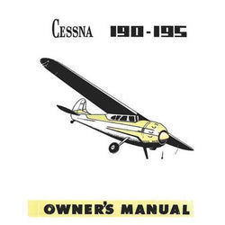 Cessna 190,195,195A,195B 1946-1953 Owner's Manual - PilotMall.com