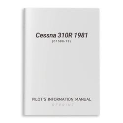 Cessna 310R 1981 Pilot's Information Manual (D1588-13) - PilotMall.com