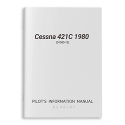 Cessna 421C 1980 Pilots Information Manual (D1585-13) - PilotMall.com