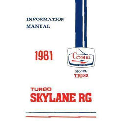 Cessna TR182 Skylane RG 1981 Pilot's Information Manual (D1199-13)