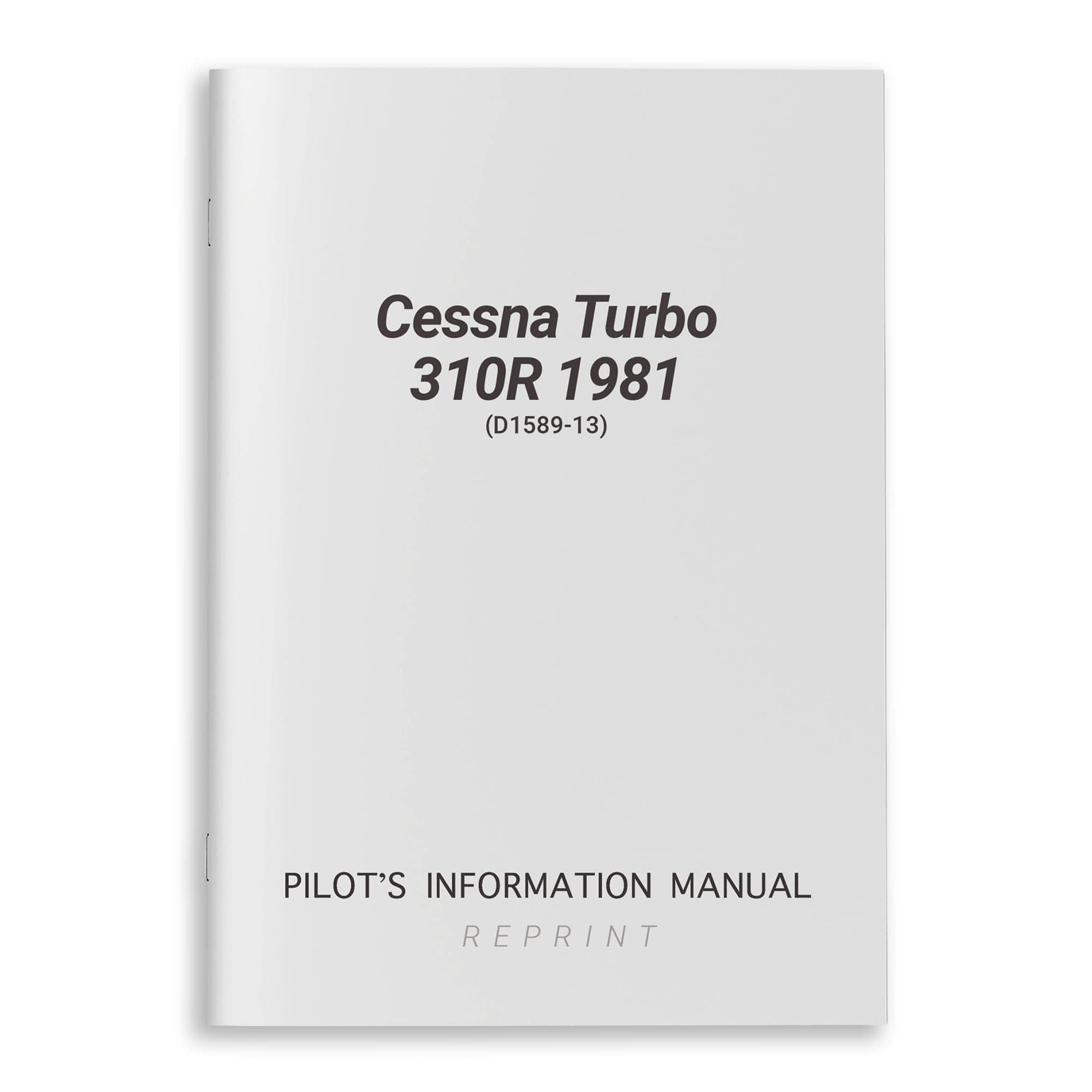 Cessna Turbo 310R 1981 Pilot's Information Manual (D1589-13)