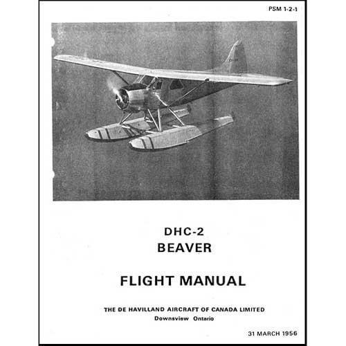 DeHavilland DHC-2 Beaver 1956 Flight Manual (part# PSM-1-2-1) - PilotMall.com