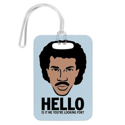 Hello, Is It Me You're Looking For? Luggage Tag