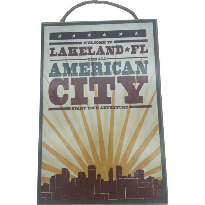 Lakeland - The All American City Wood Sign LIQUIDATION PRICING
