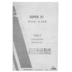 Mooney M20E Super 21 1967 Owner's Manual (part# MOM20E67O)