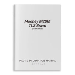 Mooney M20M TLS Bravo Pilot's Information Manual 1997 (part# 3552E) - PilotMall.com