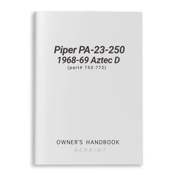 Piper PA-23-250 1968-69 Aztec D Owner's Handbook (part# 753-772) - PilotMall.com