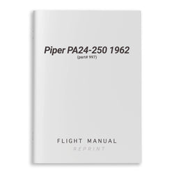 Piper PA24-250 Flight Manual 1962 (part# 997) - PilotMall.com