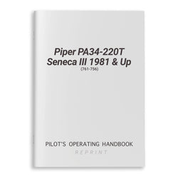 Piper PA34-220T Seneca III 1981 & Up POH (761-756)