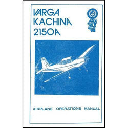 Varga Kachina Varga Kachina 2150A Operations Manual (VK2150A-OP-C)