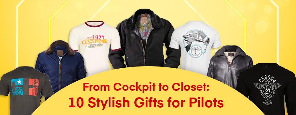 From Cockpit to Closet: 10 Stylish Gifts for Pilots