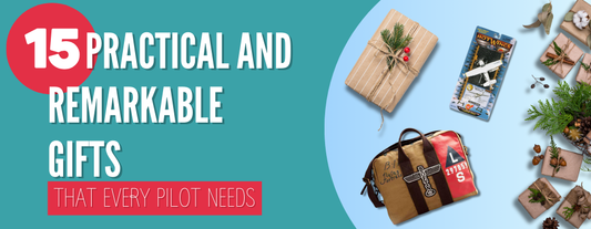 15 Practical and Remarkable Gifts That Every Pilot Needs