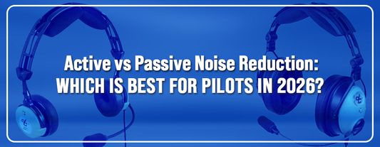Active vs Passive Noise Reduction: Which is Best for Pilots in 2025? - Pilot Mall