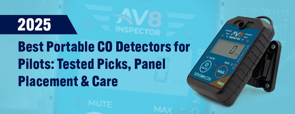 Best Portable CO Detectors for Pilots (2025): Tested Picks, Panel Placement &amp; Care