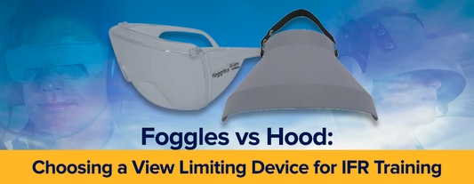 Foggles IFR training glasses beside a light gray ASA training hood with a black elastic strap, banner for the guide to choosing a view limiting device for IFR training