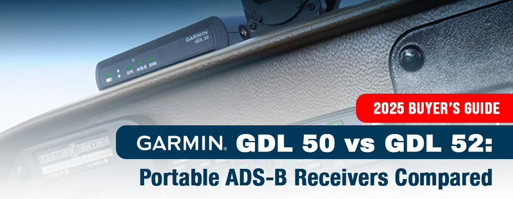 Garmin GDL 50 vs GDL 52: Portable ADS-B Receivers Compared (2025 Buyer’s Guide)