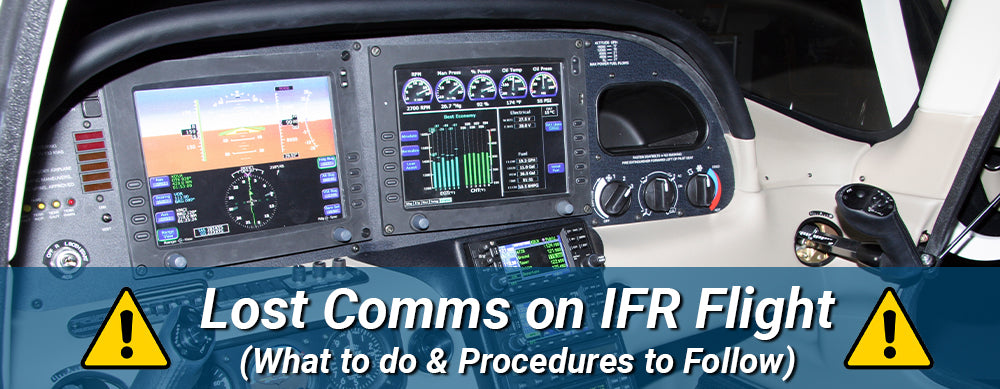 Lost Comms on IFR Flight (What to do & Procedures to Follow)