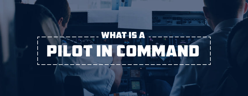 What is a Pilot in Command (PIC)?