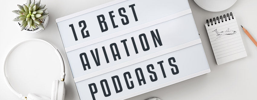 12 Best Aviation Podcasts Every Enthusiast Should Listen To