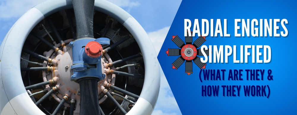 Radial Engines Simplified (What Are They & How They Work)
