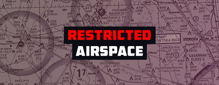 Restricted Airspace: What You Should Know