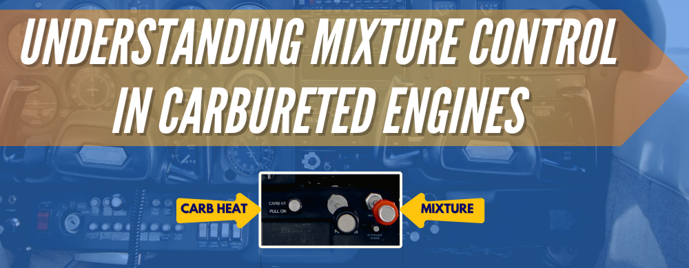 Maximize Aircraft Performance w/Mixture Control Techniques