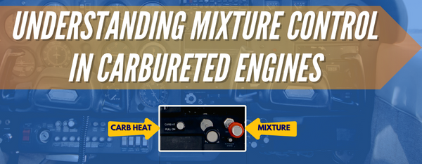 Maximize Aircraft Performance w/Mixture Control Techniques