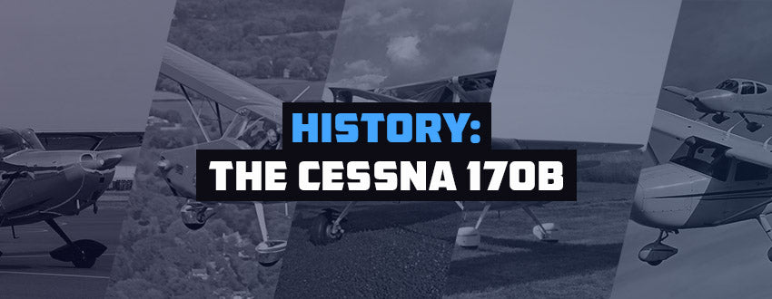 History: The Cessna 170B and Its’ Specifications