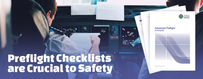 Preflight Checklists are Crucial to Safety (Download Checklist)
