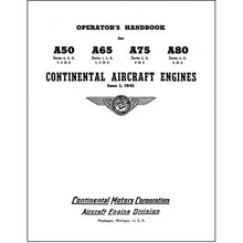 Essco Aircraft Aircraft Manual Continental A-50,65,75,&80 Operator's Handbook (COA50-41-OP-C)