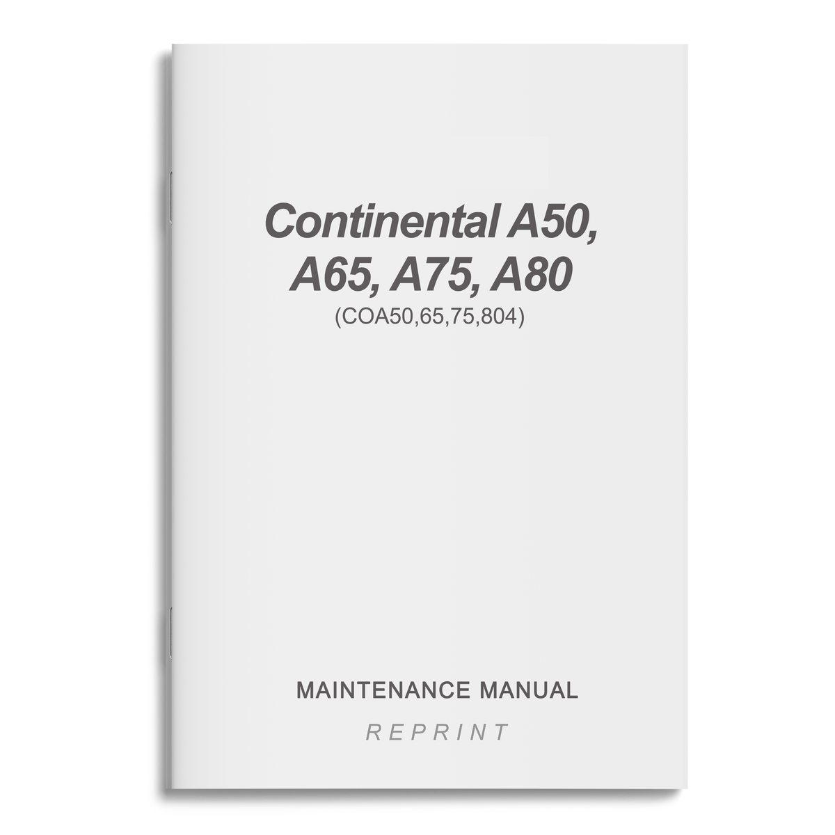 Essco Aircraft Aircraft Manual Continental A50, A65, A75, A80 Maintenance (COA50,65,75,804)