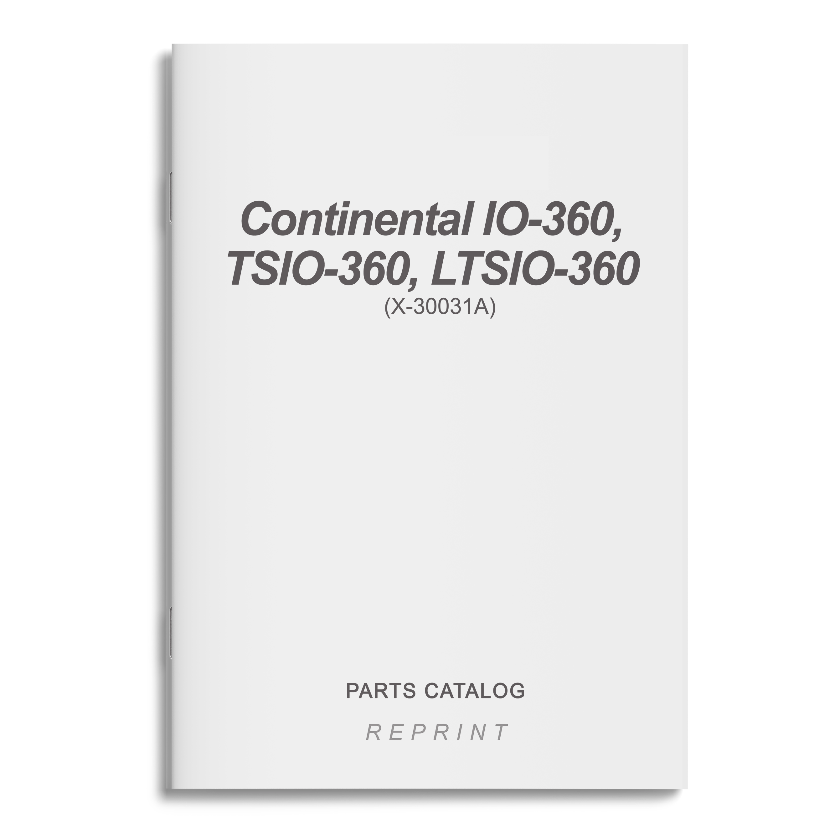 Essco Aircraft Aircraft Manual Continental IO-360,TSIO-360,LTSIO-360 Parts Catalog (X-30031A)